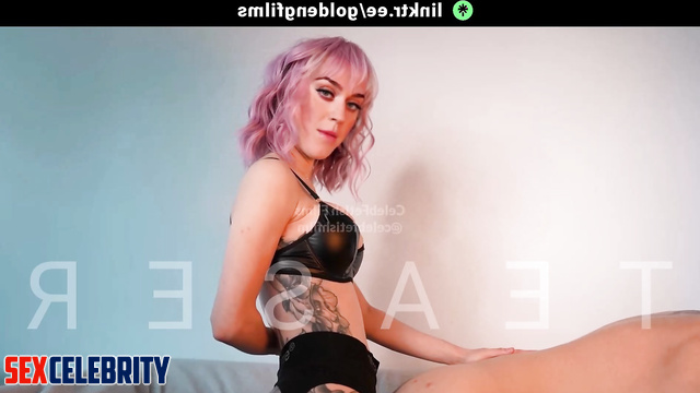 Katy Perry - My Useless Slave Gets pegged (Mommy Roleplay), fake